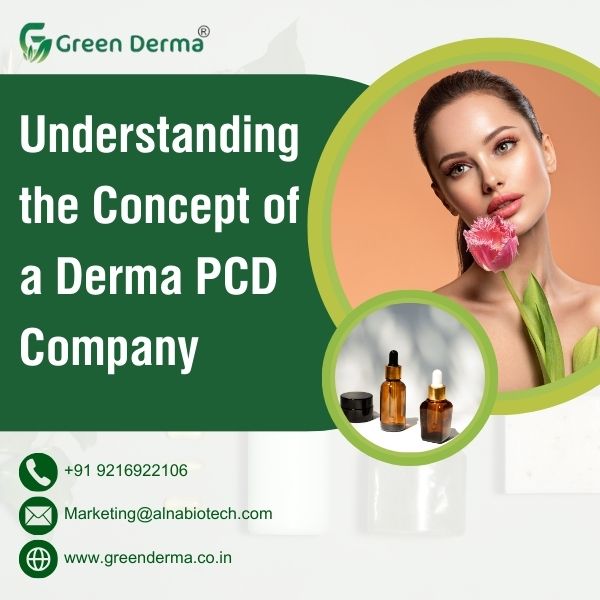 Understanding the Concept of a Derma PCD Company